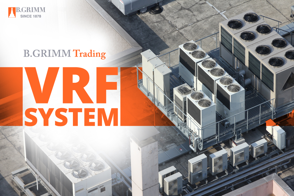 B.GRIMM Trading | Air conditioning | VRF System