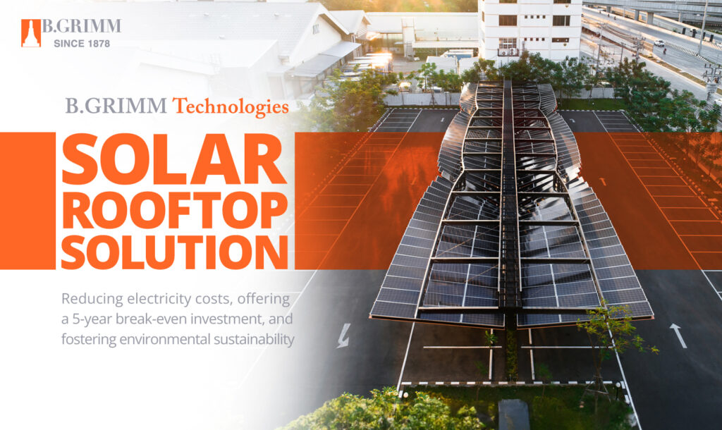 B.Grimm Technologies｜Comprehensive Solar Rooftop Solution
